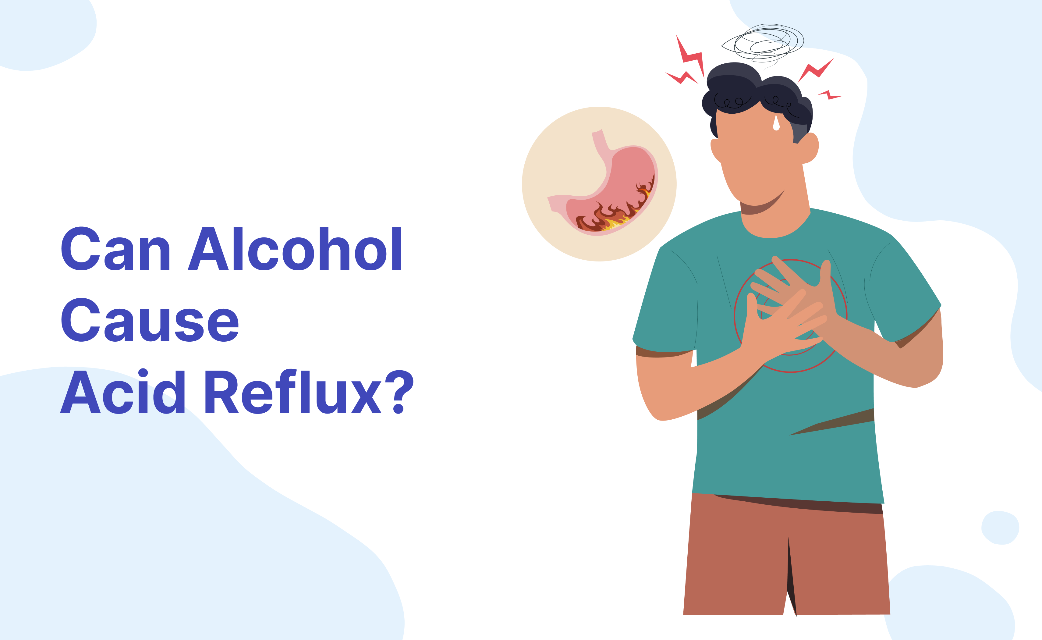 Can Alcohol Cause Acid Reflux?